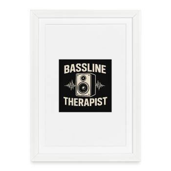 Bassline Therapist - Framed poster (27 × 37 cm) - white - Front