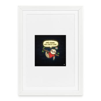 Paresseux en route vers la gloire - Affiche encadrée (27 × 37 cm) - blanc - Devant