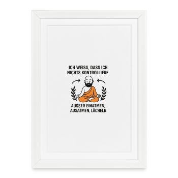 Breath and Smile Zen - Framed poster (27 × 37 cm) - white - Front