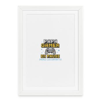 Papa Gamer en Pause - Affiche encadrée (27 × 37 cm) - blanc - Devant