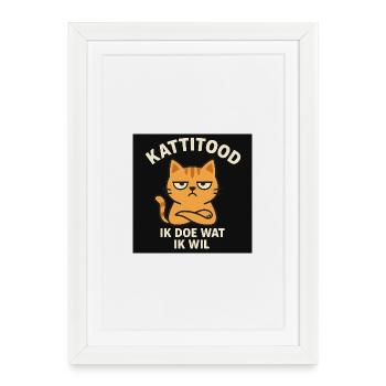 Grimmige Katze, die macht, was sie will - Gerahmtes Poster (27 × 37 cm) - Weiß - Vorne