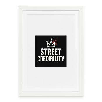 Street Credibility Crown - Framed poster (27 × 37 cm) - white - Front