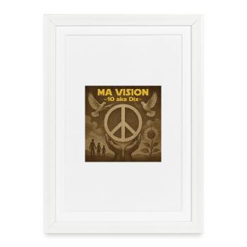 Ma Vision Pax Dix - Affiche encadrée (27 × 37 cm) - blanc - Devant