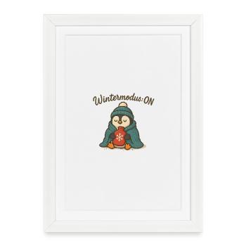 Wintermodus ON - Gerahmtes Poster (27 × 37 cm) - Weiß - Vorne
