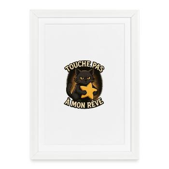 Chat noir étoile Touche pas mon rêve - Affiche encadrée (27 × 37 cm) - blanc - Devant