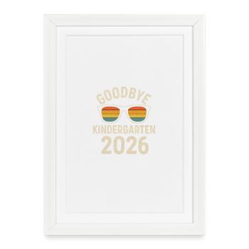 Adieu Maternelle 2026 – Adieu à la garderie - Affiche encadrée (27 × 37 cm) - blanc - Devant