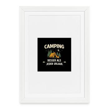 Camping better than any holiday - Framed poster (27 × 37 cm) - white - Front