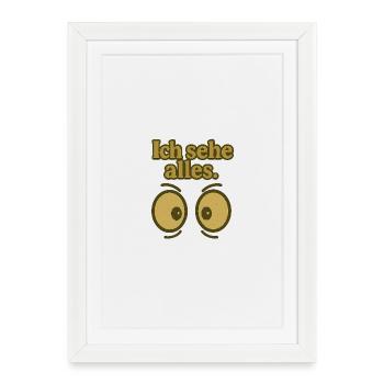 Ich sehe alles Augenprint - Gerahmtes Poster (27 × 37 cm) - Weiß - Vorne