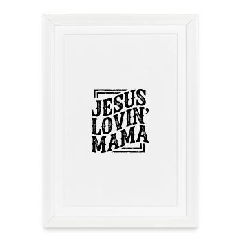 Mère aimante Jésus Maman amoureuse Jésus Fête des Mères - Affiche encadrée (27 × 37 cm) - blanc - Devant