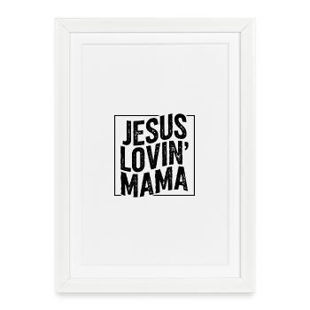 Mère aimante Jésus Maman amoureuse Jésus Fête des Mères - Affiche encadrée (27 × 37 cm) - blanc - Devant