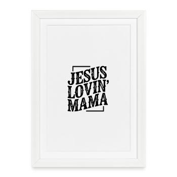 Mère aimante Jésus Maman amoureuse Jésus Fête des Mères - Affiche encadrée (27 × 37 cm) - blanc - Devant