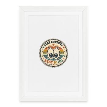 Stay Curious, Stay Friendly Retro Badge - Framed poster (27 × 37 cm) - white - Front