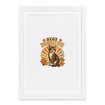Stay Pawsitive Cat - Framed poster (27 × 37 cm) - white - Front