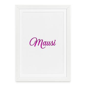 Mausi_-_saying_ - Framed poster (27 × 37 cm) - white - Front