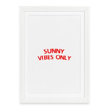 Sunny Vibes Only - Framed poster (27 × 37 cm) - white - Front