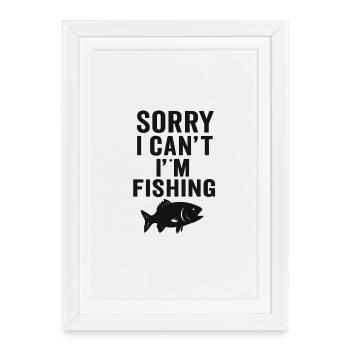 Sorry I Can't – I'm Fishing Angel Design - Framed poster (27 × 37 cm) - white - Front