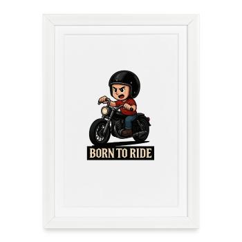 Child biker – Born to Ride - Framed poster (27 × 37 cm) - white - Front