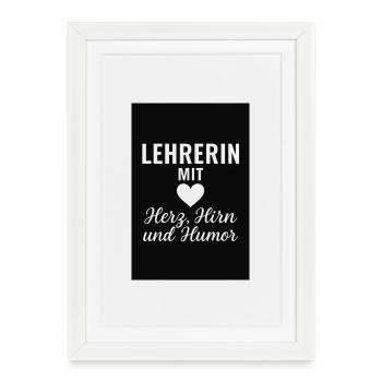 Professeur avec du cœur, du cerveau et de l’humour – Idée cadeau - Affiche encadrée (27 × 37 cm) - blanc - Devant