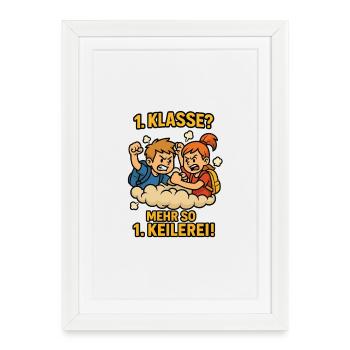 Brawl School Enrollment 1st Grade School Child Children - Framed poster (27 × 37 cm) - white - Front