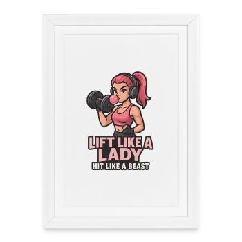 Lift Like A Lady Gym Girl Power Fitness Workout - Framed poster (27 × 37 cm) - white - Front