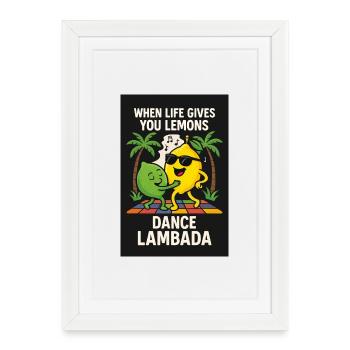 Dance Lambada - Lemons with Moves - Framed poster (27 × 37 cm) - white - Front
