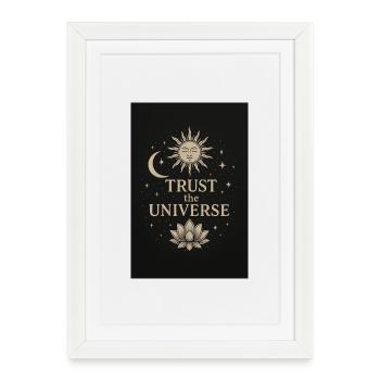 Trust in the universe with Lotus - Framed poster (27 × 37 cm) - white - Front