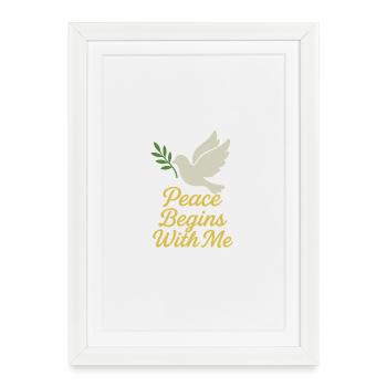 Peace Begins With Me Inspirational Design - Framed poster (27 × 37 cm) - white - Front