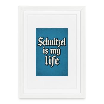 Schnitzel est le lettrage de ma vie - Affiche encadrée (27 × 37 cm) - blanc - Devant