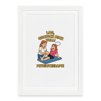 Humorous physiotherapy saying - Framed poster (27 × 37 cm) - white - Front