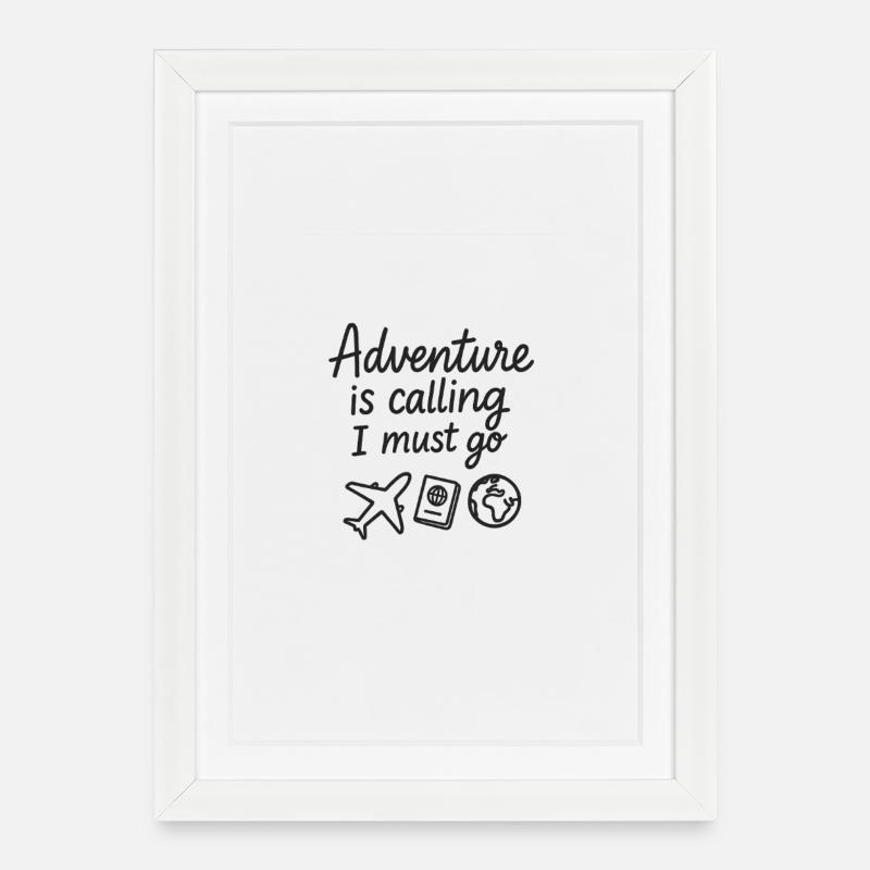 Adventure Calling Travel Quote Design - Framed poster (27 × 37 cm) - white