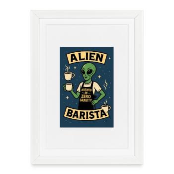 Alien Barista Kaffee Kunst T-Shirt - Gerahmtes Poster (27 × 37 cm) - Weiß - Vorne