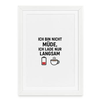Motif de café humoristique disant - Affiche encadrée (27 × 37 cm) - blanc - Devant