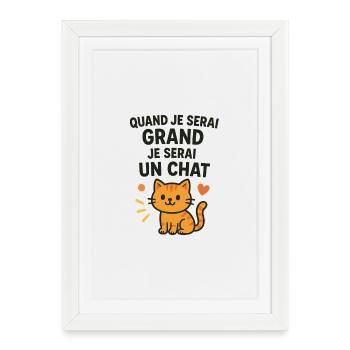 Chat mignon quand je serai grand - Affiche encadrée (27 × 37 cm) - blanc - Devant