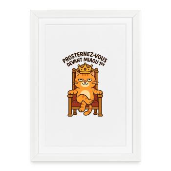 Chat Roi et Message Drôle pour Chaton - Affiche encadrée (27 × 37 cm) - blanc - Devant