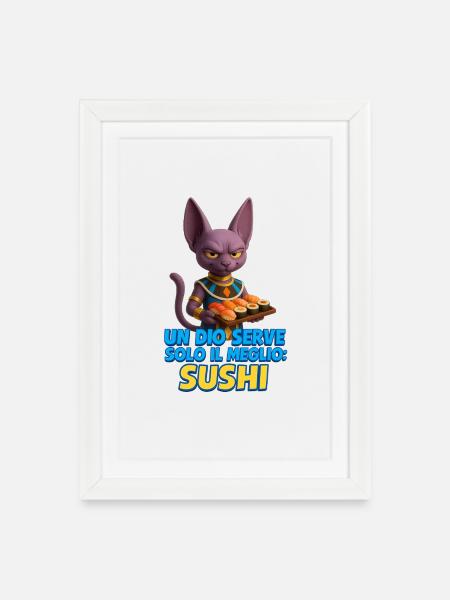 Un_Dio_e_il_Sushi_Perfetto - Framed poster (27 × 37 cm) - white