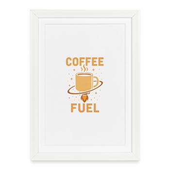 Coffee Fuel - Framed poster (27 × 37 cm) - white - Front
