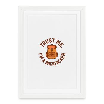 Croyez-moi, je suis un routard – T-shirt de voyage pour l'aventure - Affiche encadrée (27 × 37 cm) - blanc - Devant