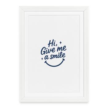 Hi, Give Me a Smile — T-shirt ludique écrit à la main - Affiche encadrée (27 × 37 cm) - blanc - Devant