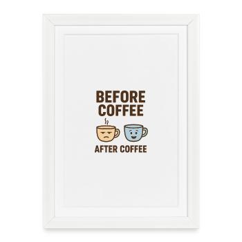 avant le café après le café - Affiche encadrée (27 × 37 cm) - blanc - Devant