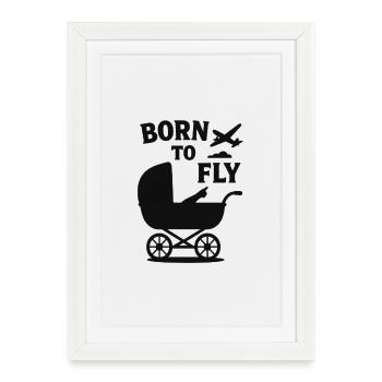 Born To Fly - Framed poster (27 × 37 cm) - white - Front