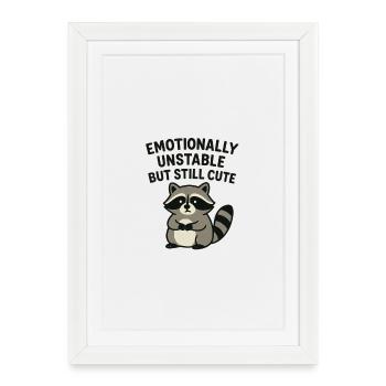 Emotional raccoon cute chaotic funny - Framed poster (27 × 37 cm) - white - Front
