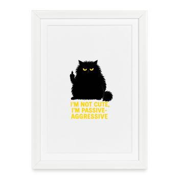 I'm Not Cute – Mr. Cuddly Stuff - Framed poster (27 × 37 cm) - white - Front