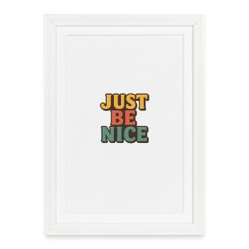 Just Be Nice Retro Typography - Framed poster (27 × 37 cm) - white - Front