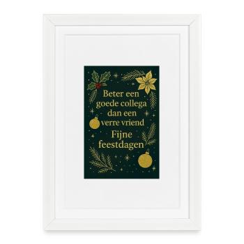 Mieux vaut un collègue qu’un ami éloigné - Affiche encadrée (27 × 37 cm) - blanc - Devant