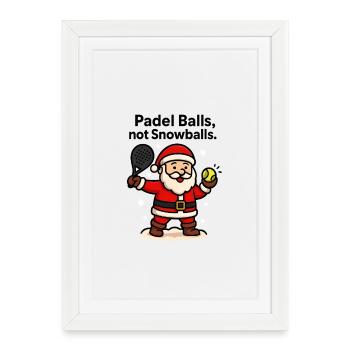 Padel Santa: Balls statt Schnee - Gerahmtes Poster (27 × 37 cm) - Weiß - Vorne
