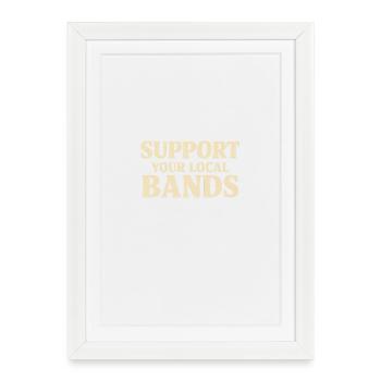 Support Local Bands - Framed poster (27 × 37 cm) - white - Front