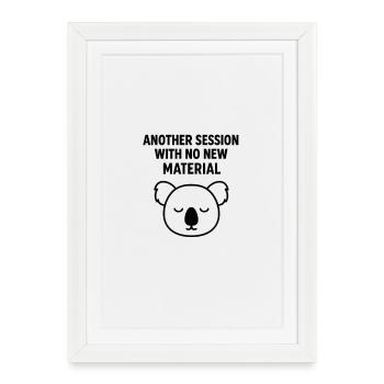 COLD OUTSIDE   WARM INSIDE   STILL NOT TALKING... - Affiche encadrée (27 × 37 cm) - blanc - Devant