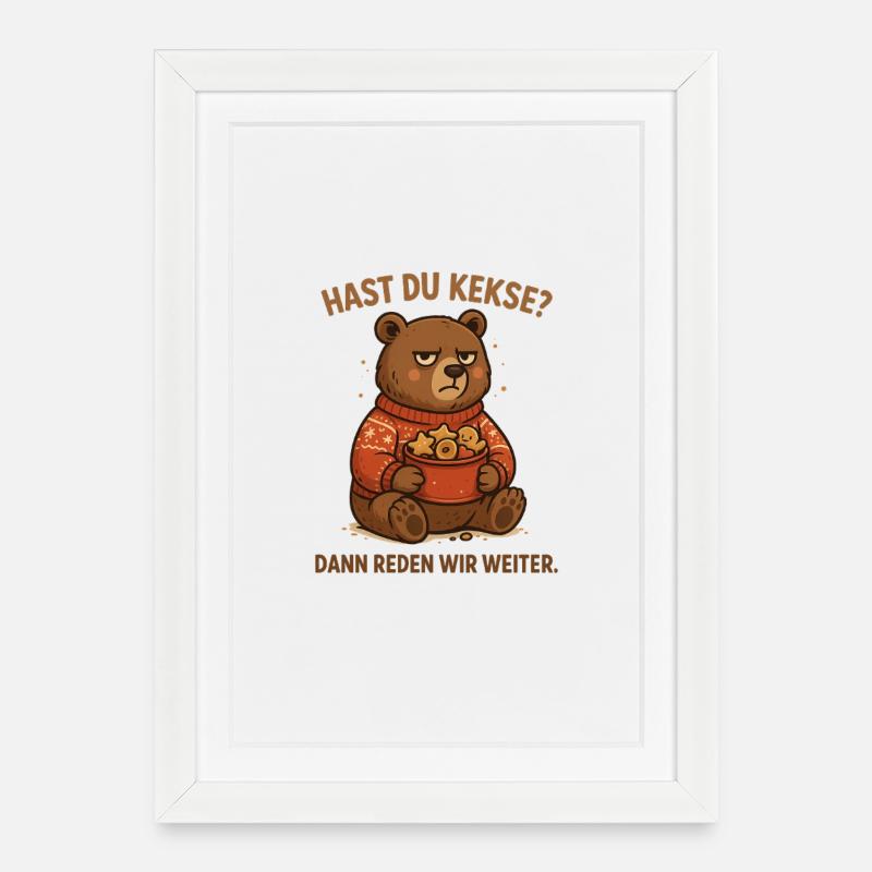 Keksbär fragt: Hast du Kekse? - Gerahmtes Poster (27 × 37 cm) - Weiß