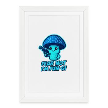 Fungi Robo Mushroom - Framed poster (27 × 37 cm) - white - Front