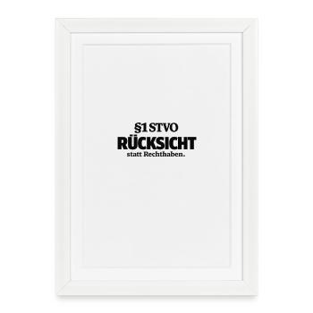 §1 StVO – Considération au lieu d’avoir raison - Affiche encadrée (27 × 37 cm) - blanc - Devant
